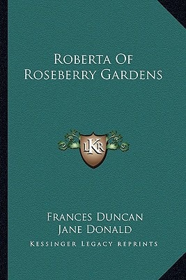 Roberta Of Roseberry Gardens