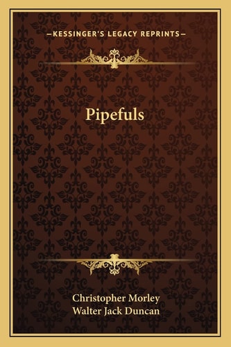 Pipefuls