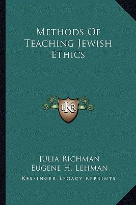 Methods Of Teaching Jewish Ethics