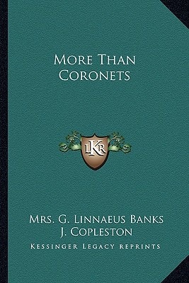 More Than Coronets