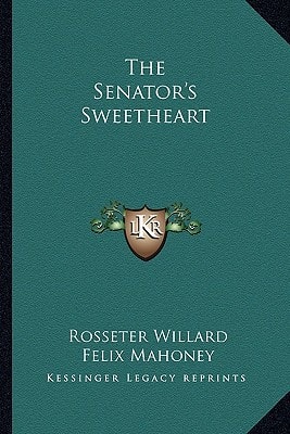 The Senator's Sweetheart