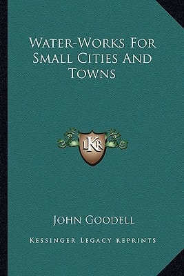 Water-Works For Small Cities And Towns