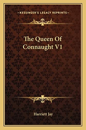 The Queen Of Connaught V1