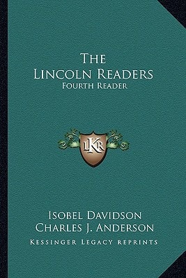 The Lincoln Readers: Fourth Reader