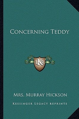 Concerning Teddy