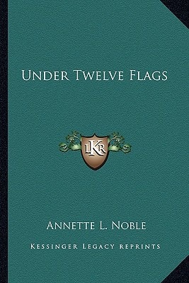 Under Twelve Flags