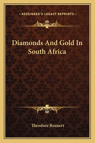 Diamonds And Gold In South Africa