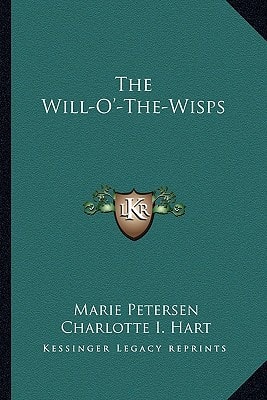 The Will-O'-The-Wisps
