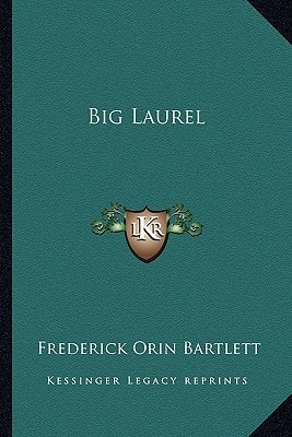 Big Laurel