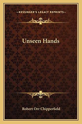 Unseen Hands