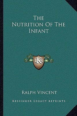 The Nutrition Of The Infant