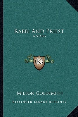 Rabbi And Priest: A Story