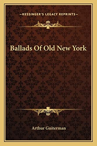 Ballads Of Old New York