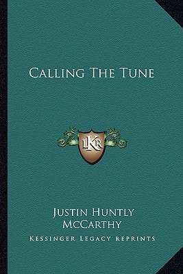 Calling The Tune