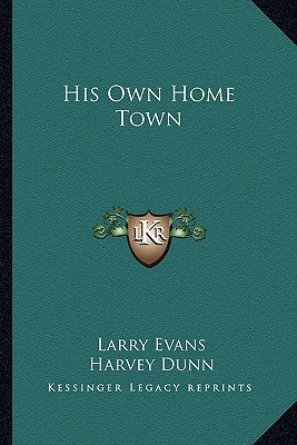 His Own Home Town