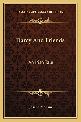 Darcy And Friends: An Irish Tale