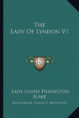 The Lady Of Lyndon V1