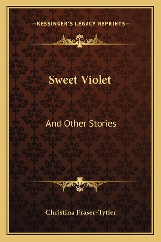 Sweet Violet: And Other Stories