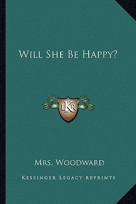 Will She Be Happy?