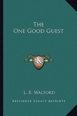 The One Good Guest