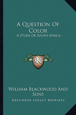 A Question Of Color: A Study Of South Africa