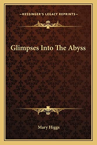 Glimpses Into The Abyss