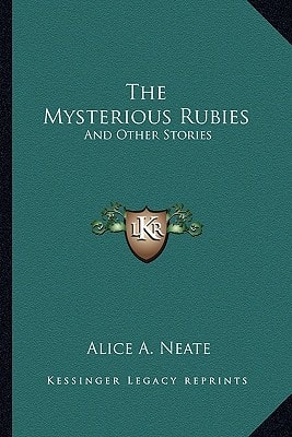 The Mysterious Rubies: And Other Stories
