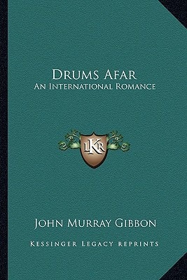 Drums Afar: An International Romance