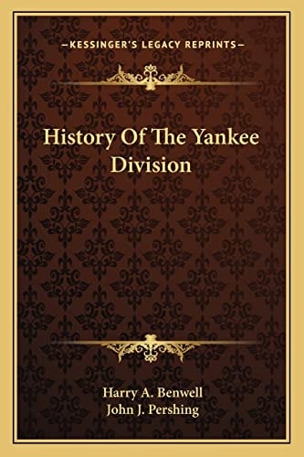 History Of The Yankee Division