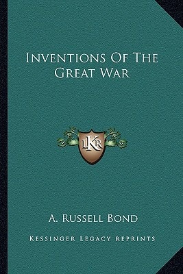 Inventions Of The Great War