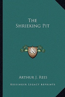 The Shrieking Pit