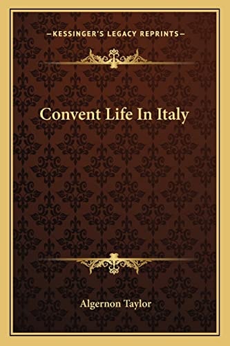 Convent Life In Italy