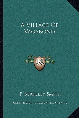 A Village Of Vagabond