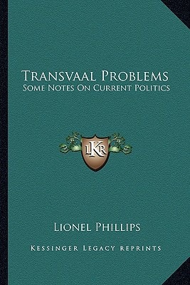 Transvaal Problems: Some Notes On Current Politics