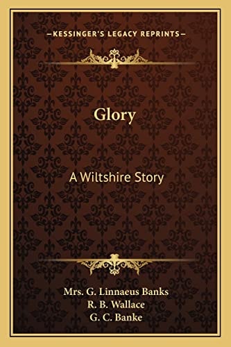 Glory: A Wiltshire Story
