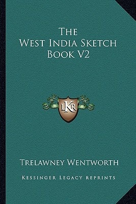 The West India Sketch Book V2