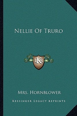 Nellie Of Truro