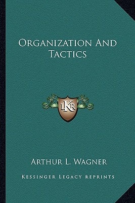 Organization And Tactics