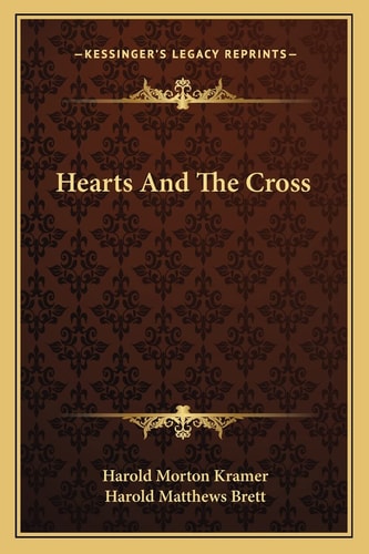 Hearts And The Cross