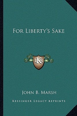 For Liberty's Sake