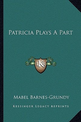 Patricia Plays A Part