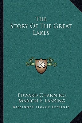 The Story Of The Great Lakes