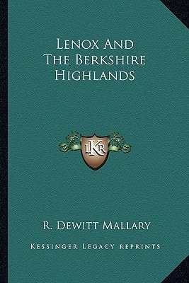 Lenox And The Berkshire Highlands