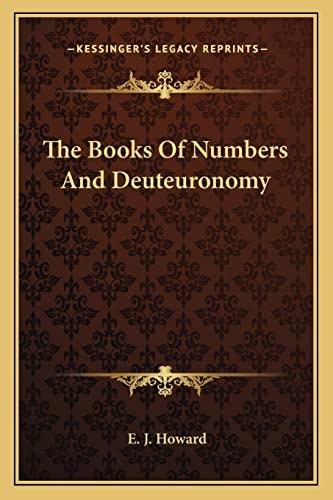 The Books Of Numbers And Deuteuronomy