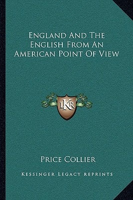 England And The English From An American Point Of View