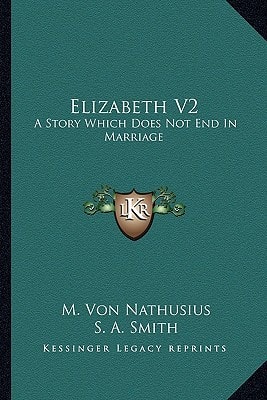 Elizabeth V2: A Story Which Does Not End In Marriage