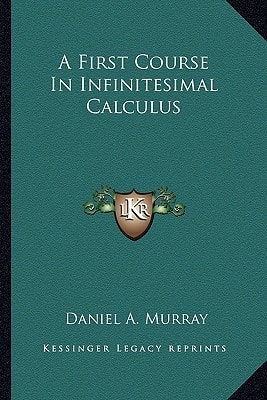 A First Course In Infinitesimal Calculus