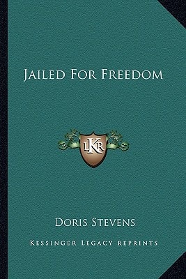 Jailed For Freedom