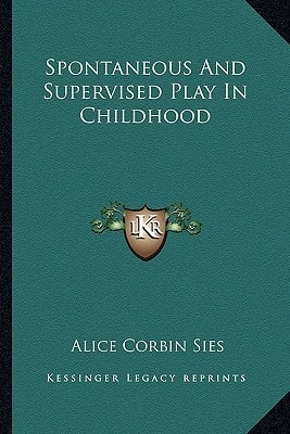 Spontaneous And Supervised Play In Childhood