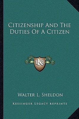 Citizenship And The Duties Of A Citizen